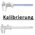 Kalibrierung inkl. Zertifikat Messschieber DIN 862 0 - 150 mm LW-201-01